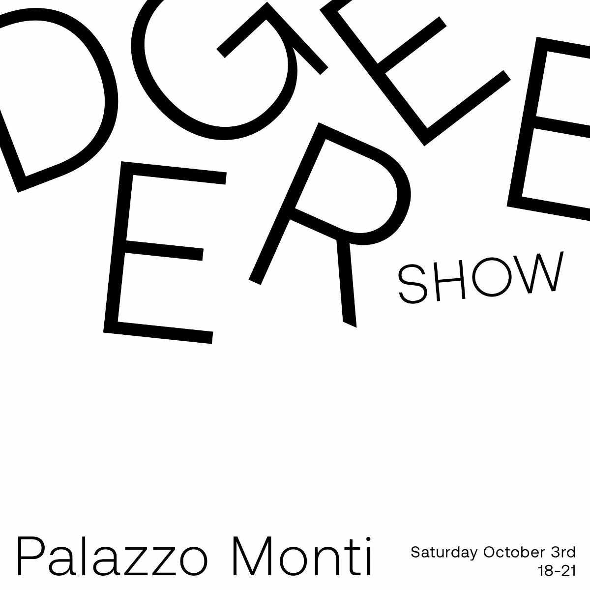 Palazzo Monti Degree Show